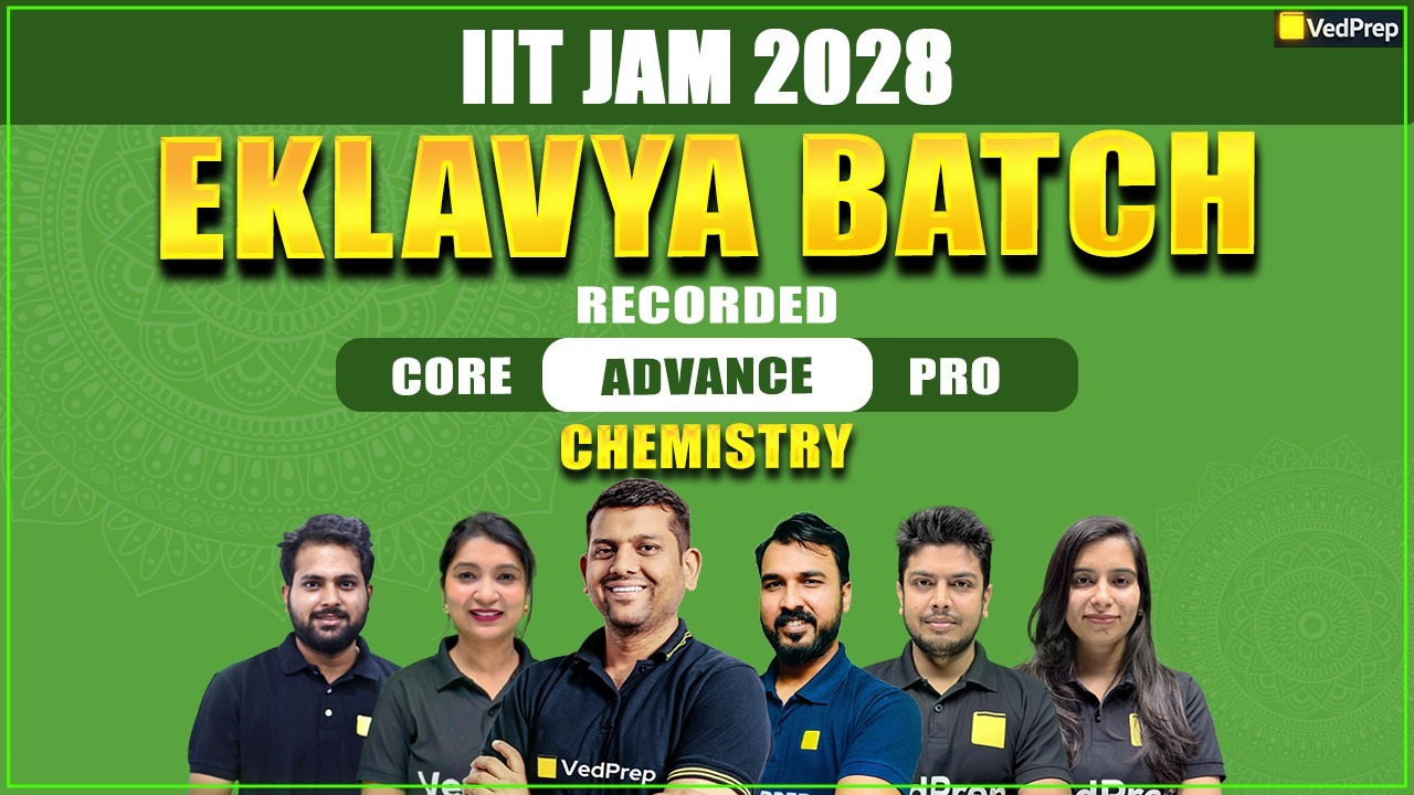 Eklavya Batch IIT JAM Chemistry 2028: Complete Recorded Course